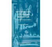 I. Dilman Wittgenstein's Copernican Revolution (Copertina rigida)