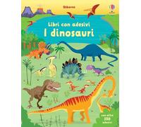 I dinosauri. Con adesivi. Ediz. illustrata