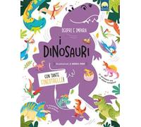 I dinosauri. Ediz. a colori