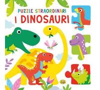 I dinosauri. Ediz. a colori