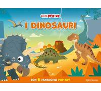 I dinosauri. Gioca pop-up. Ediz. illustrata