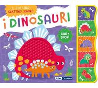 I dinosauri. Grattino sonoro. Ediz. a colori