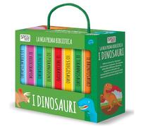 I dinosauri. La mia prima biblioteca