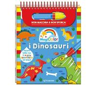 I dinosauri. Magicolor. Ediz. a colori. Ediz. a spirale. Con pennarello magico