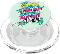 I dinosauri non hanno imparato la matematica Guarda cosa è successo loro PopSockets PopGrip per MagSafe