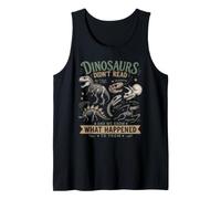 I Dinosauri Non Leggevano e Sappiamo Cosa È Successo Canotta