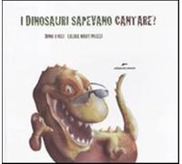 I dinosauri sapevano cantare? Con adesivi. Ediz. illustrata - Ticli Dino, ...