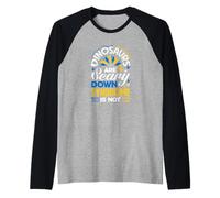 I Dinosauri Sono Spaventosi sindrome di Down e Non sindrome di Down Maglia con Maniche Raglan