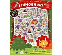 I dinosauri. Sticker morbidosi. Con adesivi. Ediz. a colori