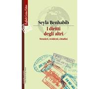I diritti degli altri. Stranieri, residenti, cittadini