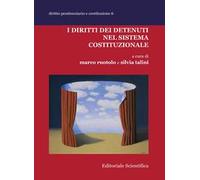 I diritti dei detenuti nel sistema costituzionale