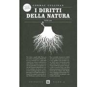 I diritti della natura. Wild law