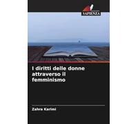 I diritti delle donne attraverso il femminismo