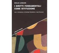 I diritti fondamentali come istituzione