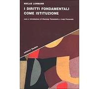 I diritti fondamentali come istituzione