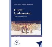I diritti fondamentali. Libertà e diritti sociali