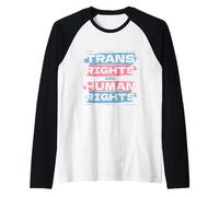 I diritti trans sono diritti umani Maglia con Maniche Raglan