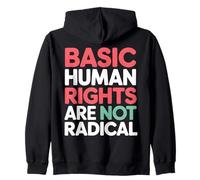 I Diritti Umani fondamentali Non Sono Una Dichiarazione radicale Felpa con Cappuccio