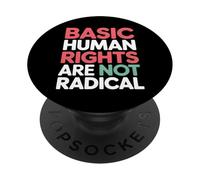 I diritti umani fondamentali non sono una dichiarazione radicale PopSockets PopGrip Adesivo