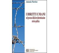 I diritti umani nel processo della loro determinazione storico-politica