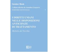 I diritti umani nelle disposizioni anticipate di trattamento