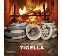 I discepoli della tigella rovente - [Edizioni Artestampa]