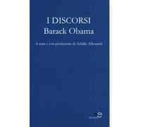 I discorsi. Barack Obama