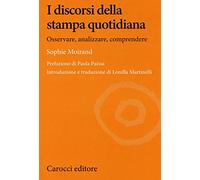 I discorsi della stampa quotidiana. Osservare, analizzare, comprendere