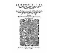I discorsi di Nicolò Machiavelli sopra la prima deca di Tito Livio (1584)