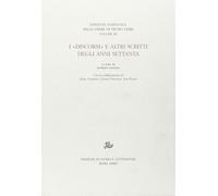 I «Discorsi» e altri scritti degli anni Settanta