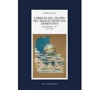 I disegni del teatro del Maggio Musicale Fiorentino. Inventario. Vol. 4: (1963-1973)