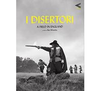 I Disertori - A Field In England