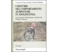 I disturbi del comportamento alimentare in adolescenza. Un seminario di formazione condotto da Philippe Jeammet