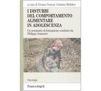 I disturbi del comportamento alimentare in adolescenza. Un seminario di formazione condotto da Philippe Jeammet