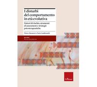 I disturbi del comportamento in età evolutiva. Fattori di rischio
