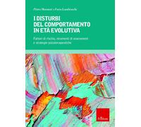 I disturbi del comportamento in età evolutiva. Fattori di rischio, strumenti di