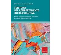 Libri Pietro Muratori / Lambruschi Furio - I Disturbi Del Comportamento In Eta E