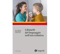 I disturbi del linguaggio nell'età evolutiva