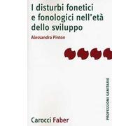 I disturbi fonetici e fonologici nell'età dello sviluppo