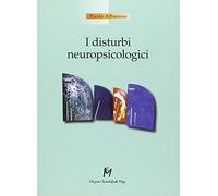 I disturbi neuropsicologici