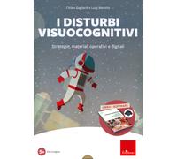 I disturbi visuo-cognitivi. Strategie, materiali operativi e digitali. Kit...