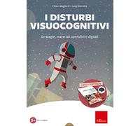 I disturbi visuo-cognitivi. Strategie, materiali operativi e digitali. Kit. Con software
