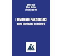 I dividendi paradisiaci - come individuarli e dichiararli