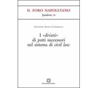 I «divieti» di patti successori nel sistema di civil law
