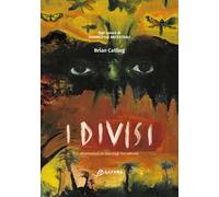 I divisi. Vorrh. Vol. 3