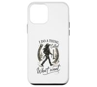 I Do A Thing Called What I Want Cowgirl Western Graphic Custodia per iPhone 12 mini