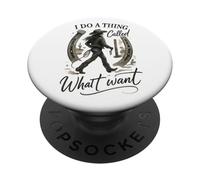 I Do A Thing Called What I Want Cowgirl Western Graphic PopSockets PopGrip Adesivo