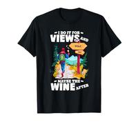I DO IT FOR VIEWS AND MAYBE THE AFTER Maglietta