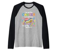 I Do Not Like Cancer Here Or There Breast Cancer Lung Colon Maglia con Maniche Raglan