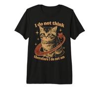 I Do Not Think So I Do Not Am Saturn Kitten Parody Maglietta Premium